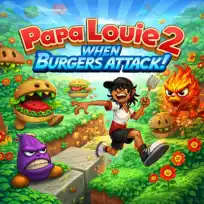 Papa Louie 2 When Burgers Attack
